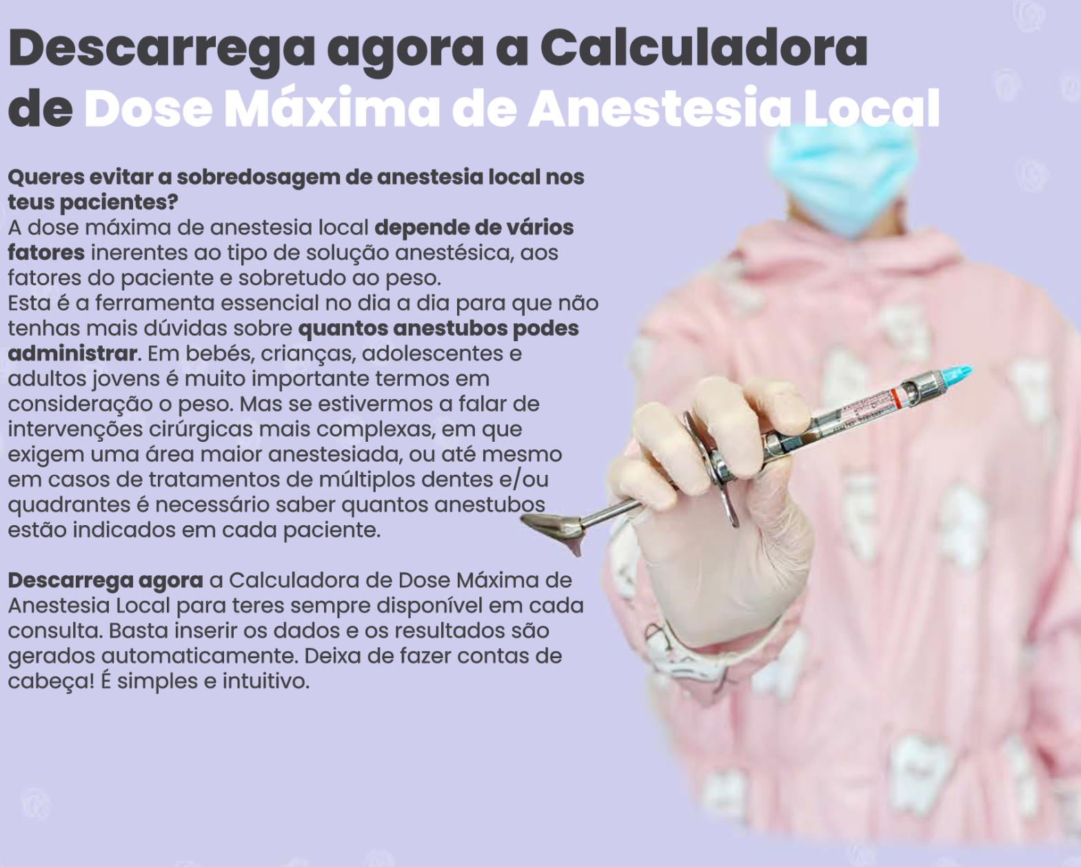 Calculadora de Dose Máxima de Anestesia Local – Inês Guerra Pereira